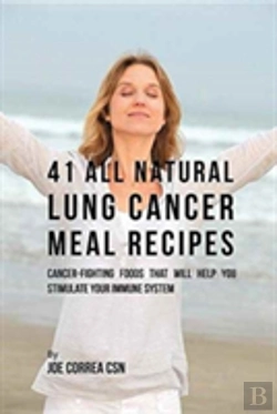 Bertrand.pt - 41 All Natural Lung Cancer Meal Recipes