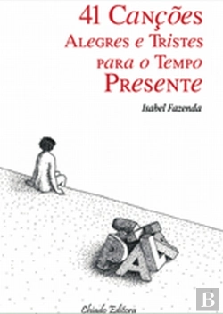 Bertrand.pt - 41 Canções Alegres e Tristes para o Tempo Presente