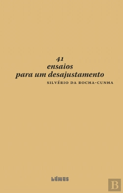 Bertrand.pt - 41 Ensaios para um Desajustamento