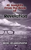 41 Insights From The Book Of Revelation