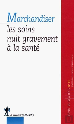 Bertrand.pt - 41, La Marchandisation Des Soins Nuit Gravement A La Sante