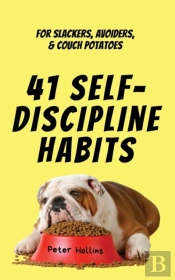 41 Self-Discipline Habits