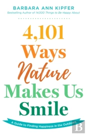 4,101 Ways Nature Makes Us Smile