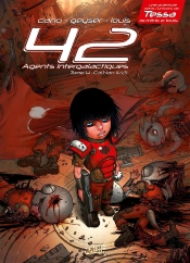 42 Agents Intergalactiques Tome 4 : Cal'Han Tome 1 ; Frères D'Âmes