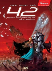 42 Agents Intergalactiques Tome 5 : Cal'Han Tome 2 ; Âmes Soeurs