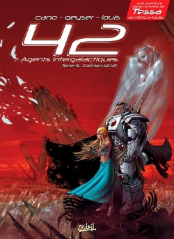 Bertrand.pt - 42 Agents Intergalactiques Tome 5 : Cal'Han Tome 2 ; Âmes Soeurs