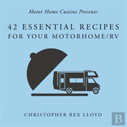 Bertrand.pt - 42 Essential Recipes For Your Motorhome/Rv