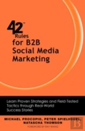 42 Rules For B2b Social Media Marketing