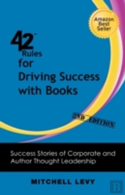 Bertrand.pt - 42 Rules For Driving Success With Books (2nd Edition)