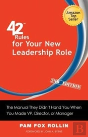 42 Rules For Your New Leadership Role (2nd Edition)
