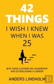 42 Things I Wish I Knew When I Was 25