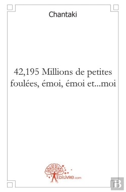 Bertrand.pt - 42,195 Millions De Petites Foulées, Émoi, Émoi Et... Moi