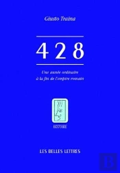 428 ; Une Année Ordinaire À La Fin De L'Empire Romain