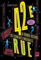 42e Rue, La Grande Histoire Des Comédies Musicales