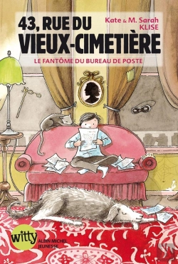 Bertrand.pt - 43, Rue Du Vieux Cimetière Tome 4 ; Le Fantôme Hante Toujours Deux Fois