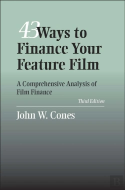 Bertrand.pt - 43 Ways To Finance Your Feature Film