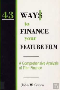 Bertrand.pt - 43 Ways To Finance Your Feature Film