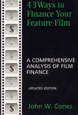 Bertrand.pt - 43 Ways To Finance Your Feature Film, Updated Edition