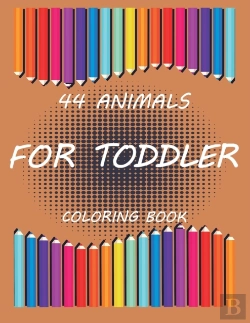 Bertrand.pt - 44 Animals For Toddler Coloring Book  Orange