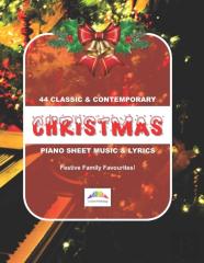 44 Classic & Contemporary Christmas Piano Sheet Music & Lyrics A4