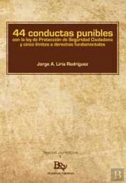 Bertrand.pt - 44 Conductas Punibles Con La Ley De Proteccion De La Seguridad Ciudadana Y Cinco