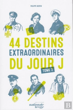 Bertrand.pt - 44 Destins Extraordinaires Du Jour J  - Tome 2