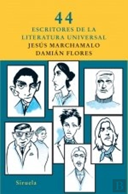 Bertrand.pt - 44 Escritores De La Literatura Universal