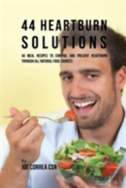 Bertrand.pt - 44 Heartburn Solutions