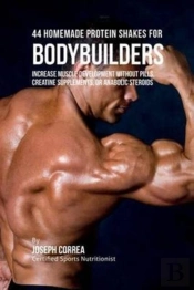 44 Homemade Protein Shakes For Bodybuilders