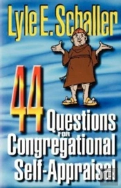 44 Questions For Congregational Self-Appraisal