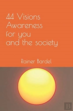 Bertrand.pt - 44 Visions Awareness For You And The Society