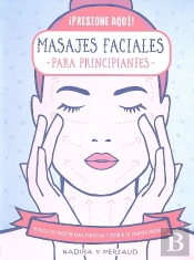 443. Masajes Faciales Para Principiantes