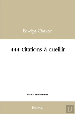 Bertrand.pt - 444 Citations À Cueillir