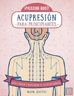 Bertrand.pt - 446. Acupresion Para Principiantes