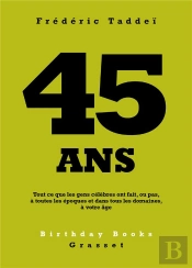 45 Ans