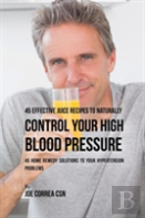 45 Effective Juice Recipes To Naturally Control Your High Blood Pressure
