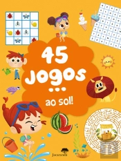 45 Jogos... ao Sol!