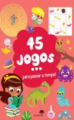 45 Jogos... para Passar o Tempo!