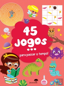 Bertrand.pt - 45 Jogos... para Passar o Tempo!
