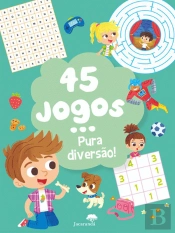 45 Jogos... Pura Diversão!