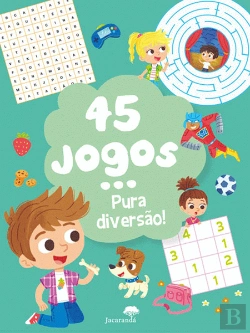 Bertrand.pt - 45 Jogos... Pura Diversão!
