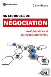 45 Tactiques De Négociation