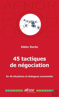 Bertrand.pt - 45 Tactiques De Négociation : En 45 Situations Et Dialogues Commentés