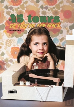 Bertrand.pt - 45 Tours De Notre Enfance