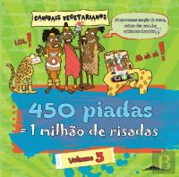 450 Piadas = 1 Milhão de Risadas Vol. 3