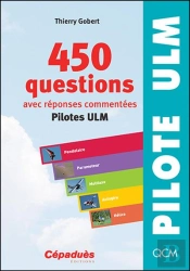 450 Questions Avec Reponses Commentees (Pilotes Ulm)