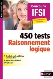 450 Tests Raisonnement Logique Concours Ifsi Etapes Formations Sante 2015