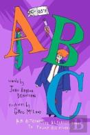 45'S Abc: An Alternative Alphabet Book To Trump All Others