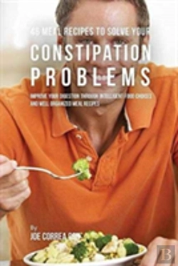 Bertrand.pt - 46 Meal Recipes To Solve Your Constipation Problems