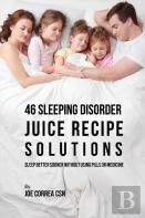 46 Sleeping Disorder Juice Recipe Solutions